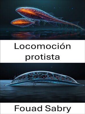 cover image of Locomoción protista